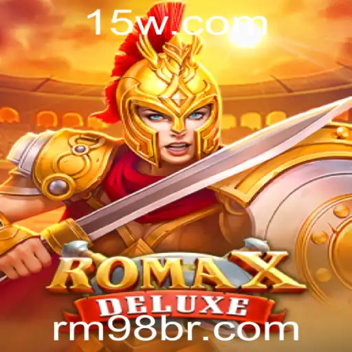 Descubra a Aventura Empolgante de RomaXDeluxe